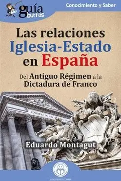 Las Relaciones Iglesia-Estado en España