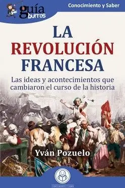 La Revolucion Francesa