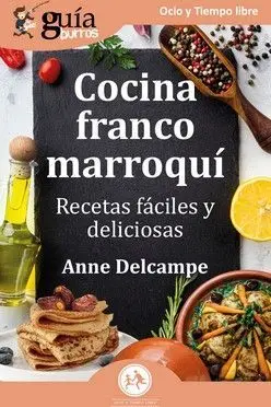 Guíaburros: Cocina Franto-Marroquí