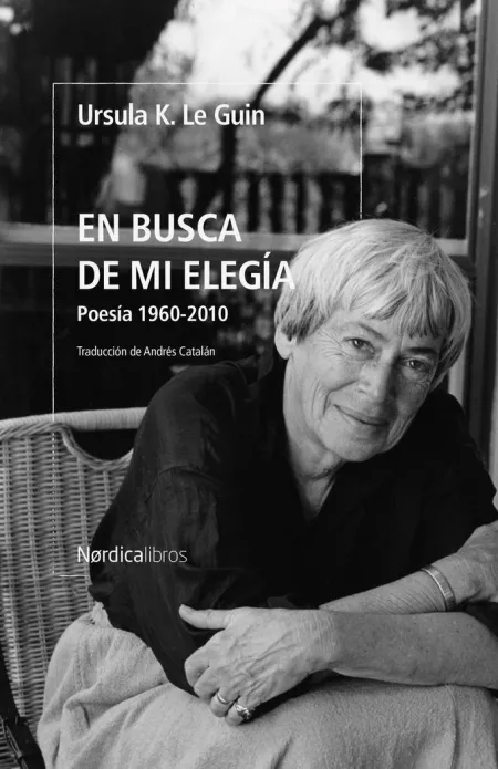 En Busca de mi Elegía. Poesia 1960-2010
