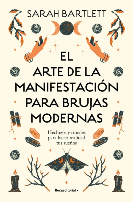 El Arte de la Manifestacion para Brujas