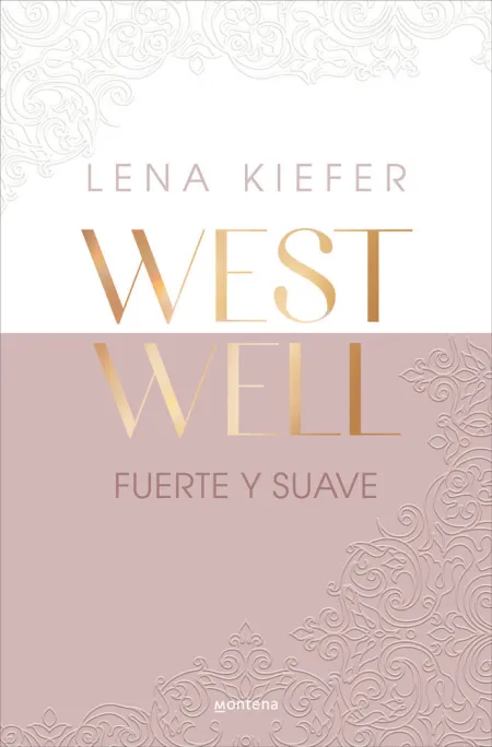 Fuerte y Suave (Westwell 1)
