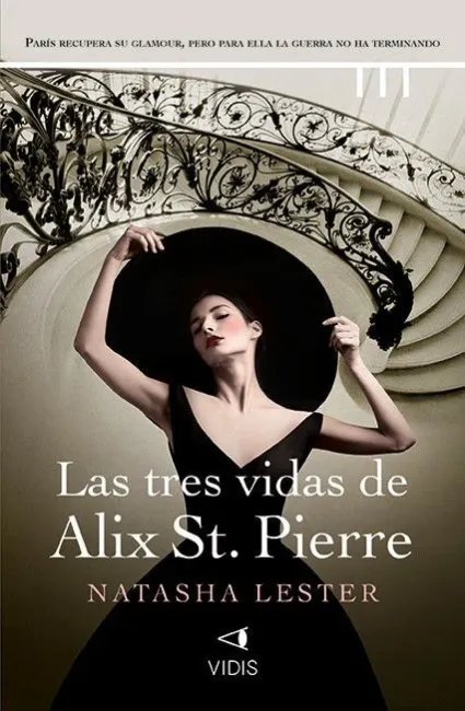 Las Tres Vidas de Alix St. Pierre