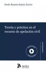 Teoria y Practica en el Recurso de Apelacion Civil