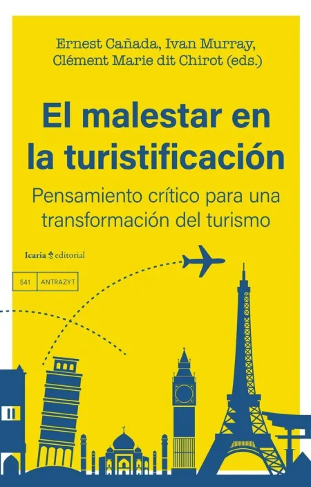 El Malestar en la Turistificacion