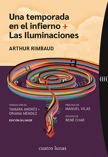 Una Temporada en el Infierno / las Iluminaciones
