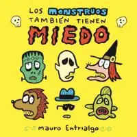 Los Monstruos Tambien Tienen Miedo