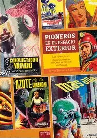 Pioneros en el Espacio Exterior