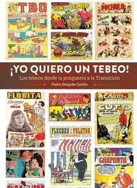 Yo Quiero un Tebeo!