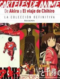 De Akira a el Viaje de Chihiro