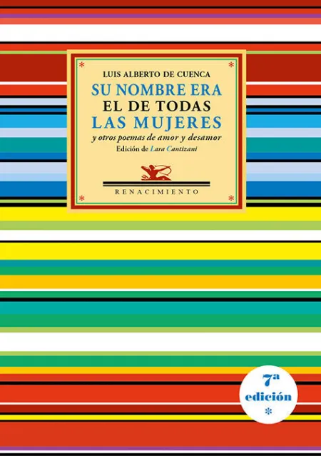 Su Nombre Era el de Todas las Mujeres y Otros Poemas de Amor y Desamor