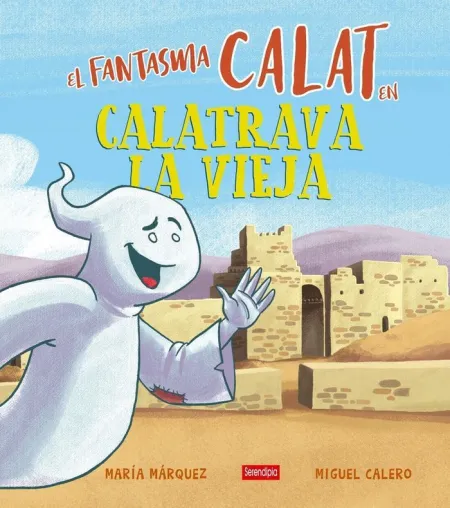 El Fantasma Calat en Calatrava la Vieja