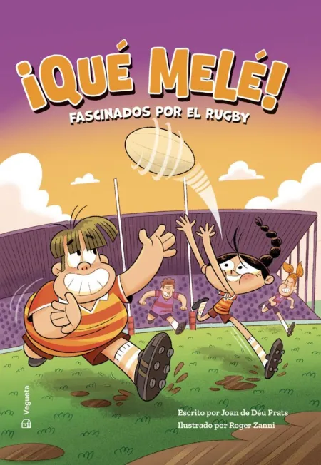 Qué Melé! Fascinados por el Rugby