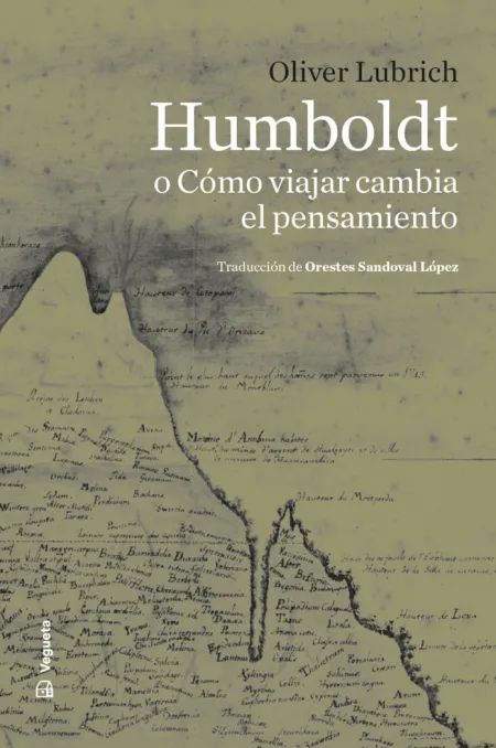 Humboldt o Cómo Viajar Cambia el Pensamiento