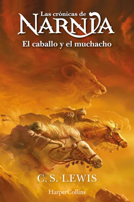 Las Crónicas de Narnia 3 el Caballo y el Muchacho