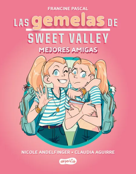 Las Gemelas de Sweet Valley. Mejores Amigas