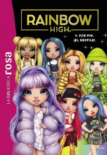 Rainbow High 8 Y, por Fin, el Desfile