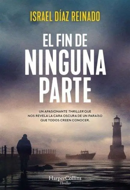 El Fin de Ninguna Parte