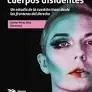 El Gobierno de los Cuerpos Disidentes