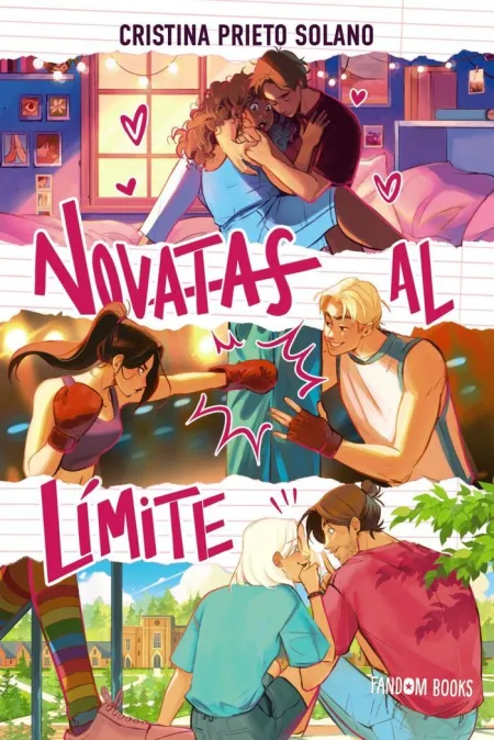 Novatas Al Límite. Bilogía Novatas 2