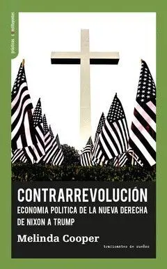 Contrarrevolución. Economía Política de la Nueva D