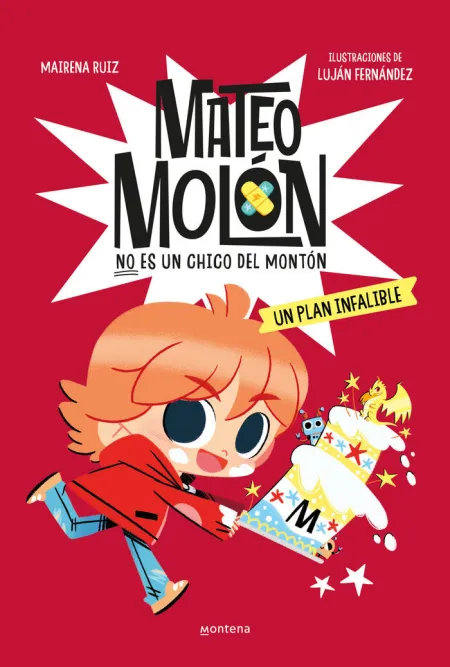 Mateo Molón 3 un Plan Infalible