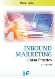 Inbound Marketing. Curso Práctico