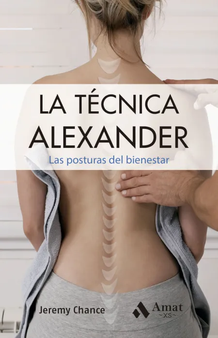La Técnica Alexander