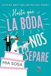 Hasta que la Boda nos Separe
