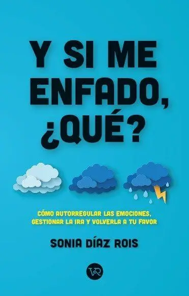 Y si me Enfado,Qué?