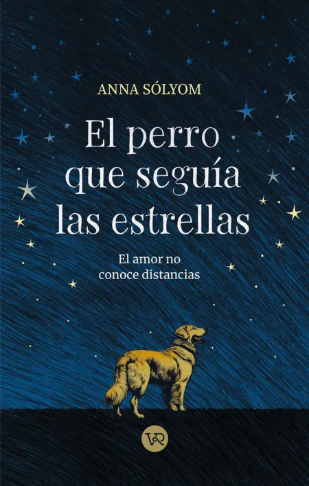 El Perro que Seguia las Estrellas