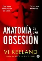 Anatomía de una Obsesión