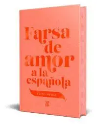 Farsa de Amor a la Española
