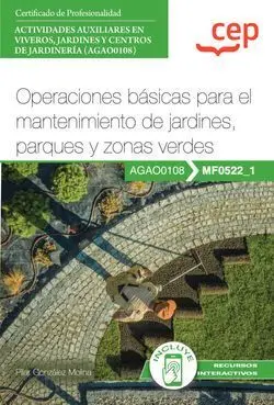 Operaciones Básicas para el Mantenimiento de Jardines, Parques y Zonas Verdes