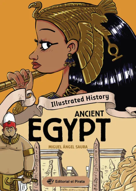 Ancient Egypt. Illustrated History