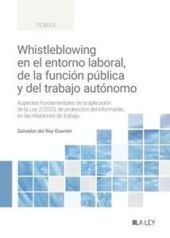 WHISTLEBLOWING EN ENTORNO LABORAL, FUNCION PUBLICA Y TRAB