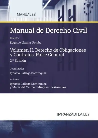 Manual de Derecho Civil T. ii Derecho de Obligaciones y Contratos. Parte General