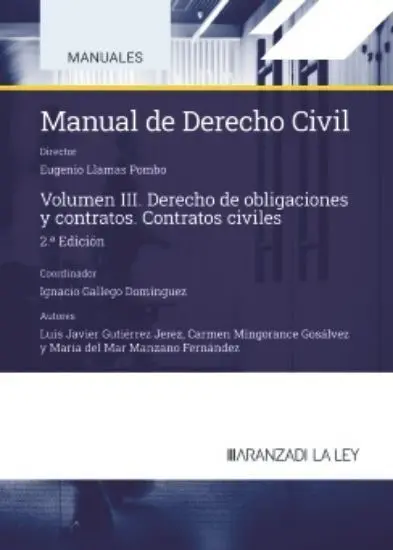 Manual de Derecho Civil T. iii Derecho de Obligaciones y Contratos. Contratos Civiles