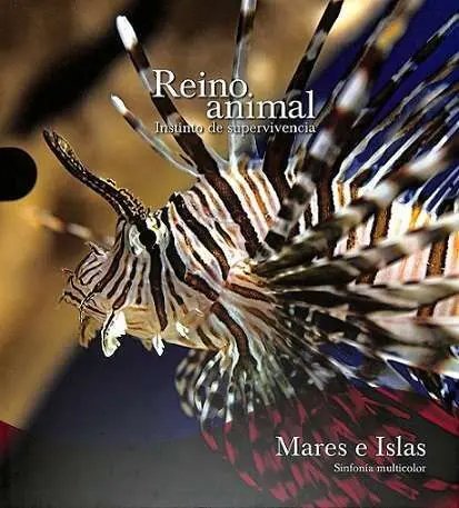 Mares e Islas Sinfonía Multicolor. Reino Animal. Institnto de Supervivencia