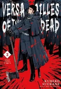 Versailles Of The Dead Vol. 2