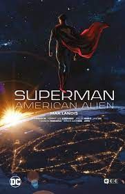 SUPERMAN AMERICAN ALIEN