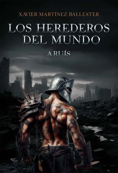 Los Herederos del Mundo. Aruis