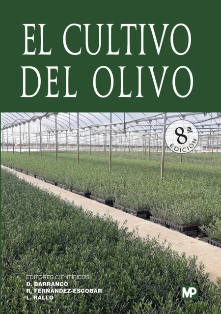 El Cultivo del Olivo