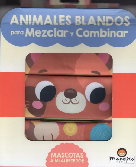Mascotas a mi Alrededor. Animales Blandos para Mezclar y Combinar