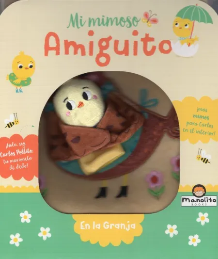 Amiguito Mimoso. En la Granja