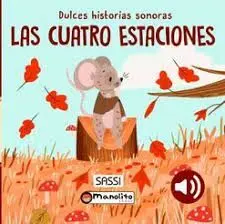 Las Cuatro Estaciones. Dulces Historias Sonoras