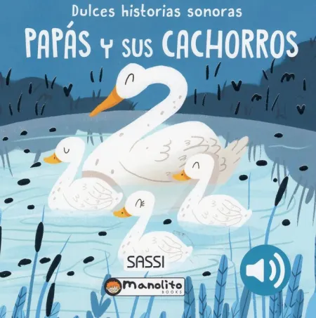 Papás y Sus Cachorros Sonoro