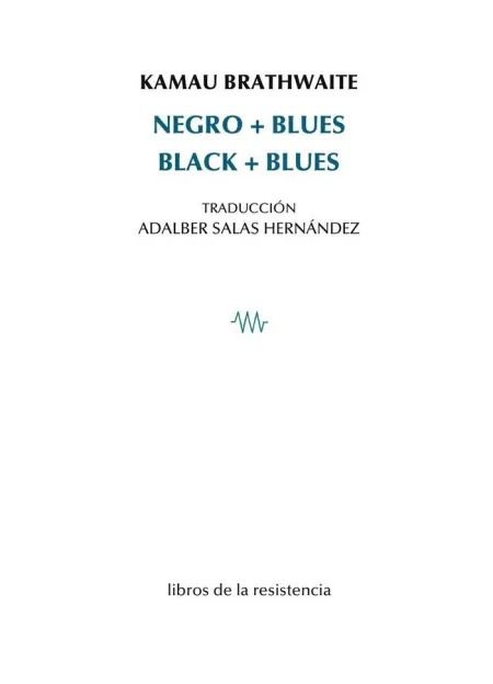 Negro + Blues. Black + Blues