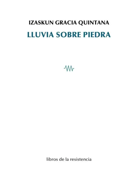 Lluvia Sobre Piedra