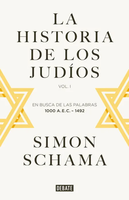 La Historia de los Judios T. i en Busca de las Palabras, 1000 a. c. - 1492